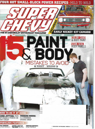 SUPER CHEVY 2012 MAY - PAINT & BODY, 427 CAMARO, CARB JETTING, SS396 CHEVELLE